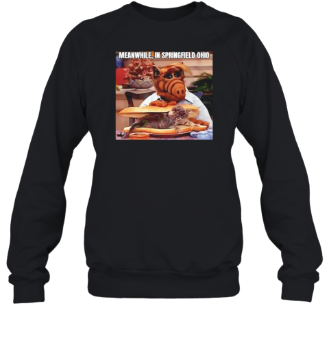 Alf Meanwhile In Springfield Ohio T-Shirt