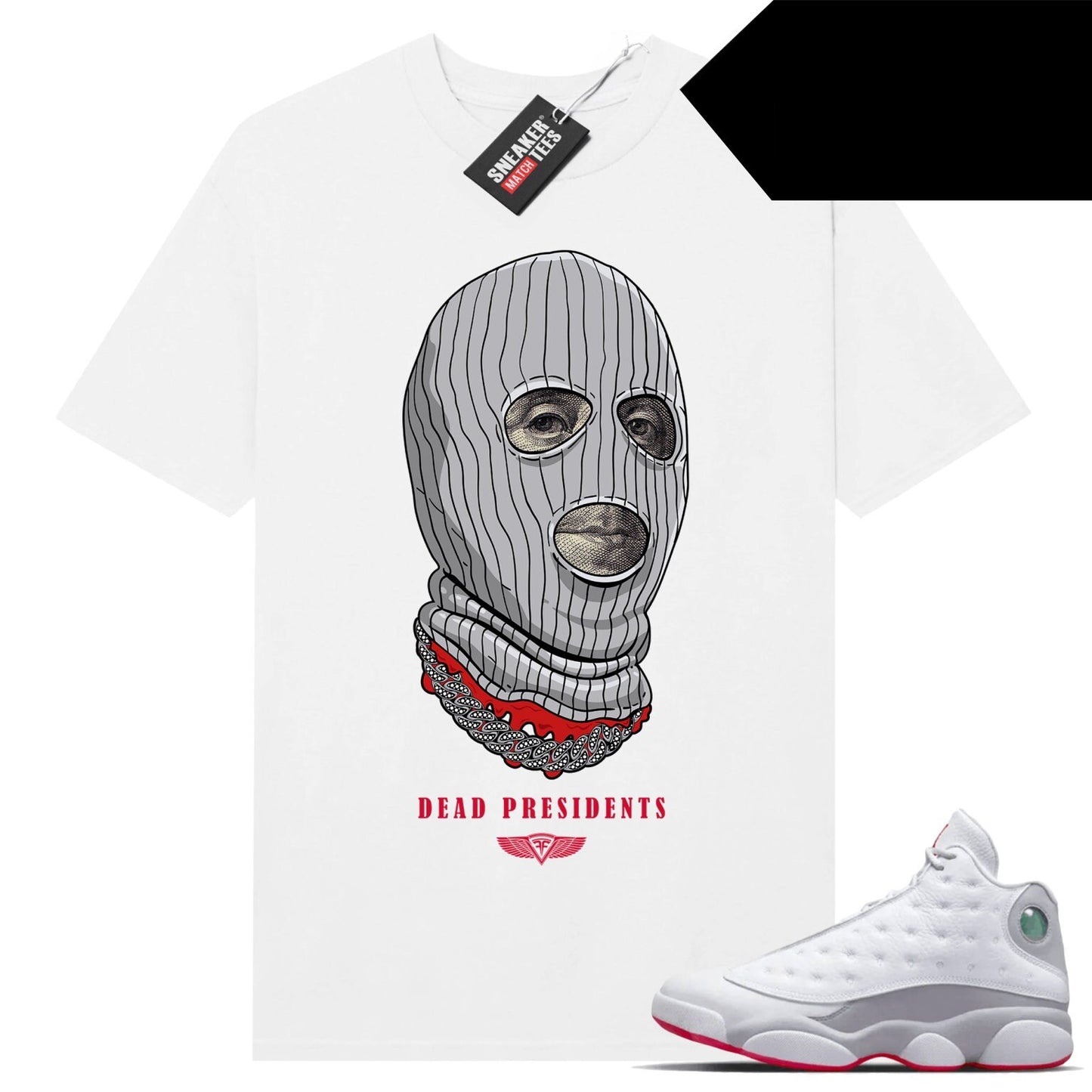 Wolf Grey 13s shirts to match Sneaker Match Tees White Dead Presidents