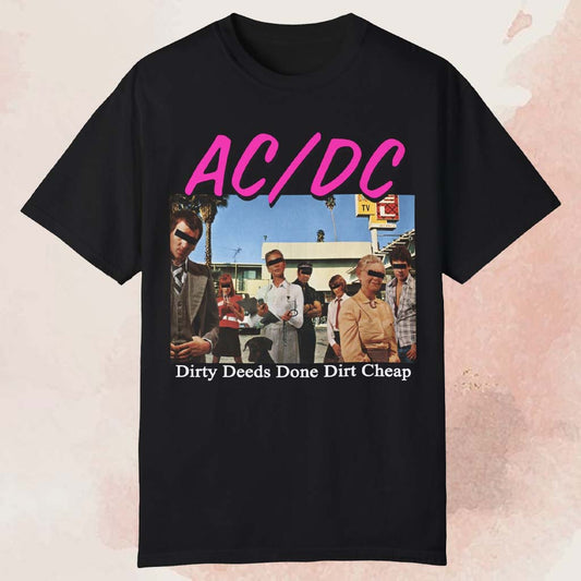 ACDC Dirty Deeds Done Dirt Cheap T-shirt