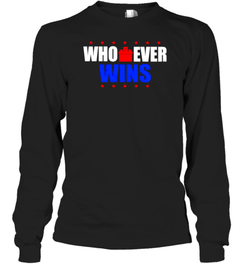 Who Ever Win 2024 US Presidential Election T-Shirt