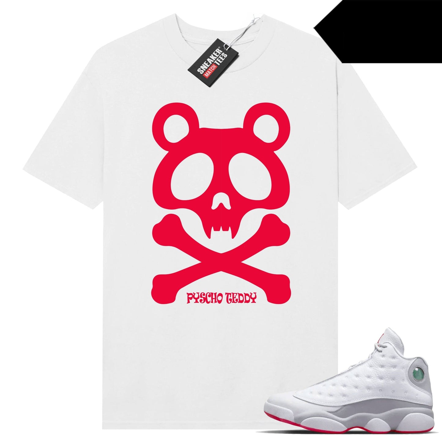 Wolf Grey 13s shirts to match Sneaker Match Tees White Psycho Teddy Poison