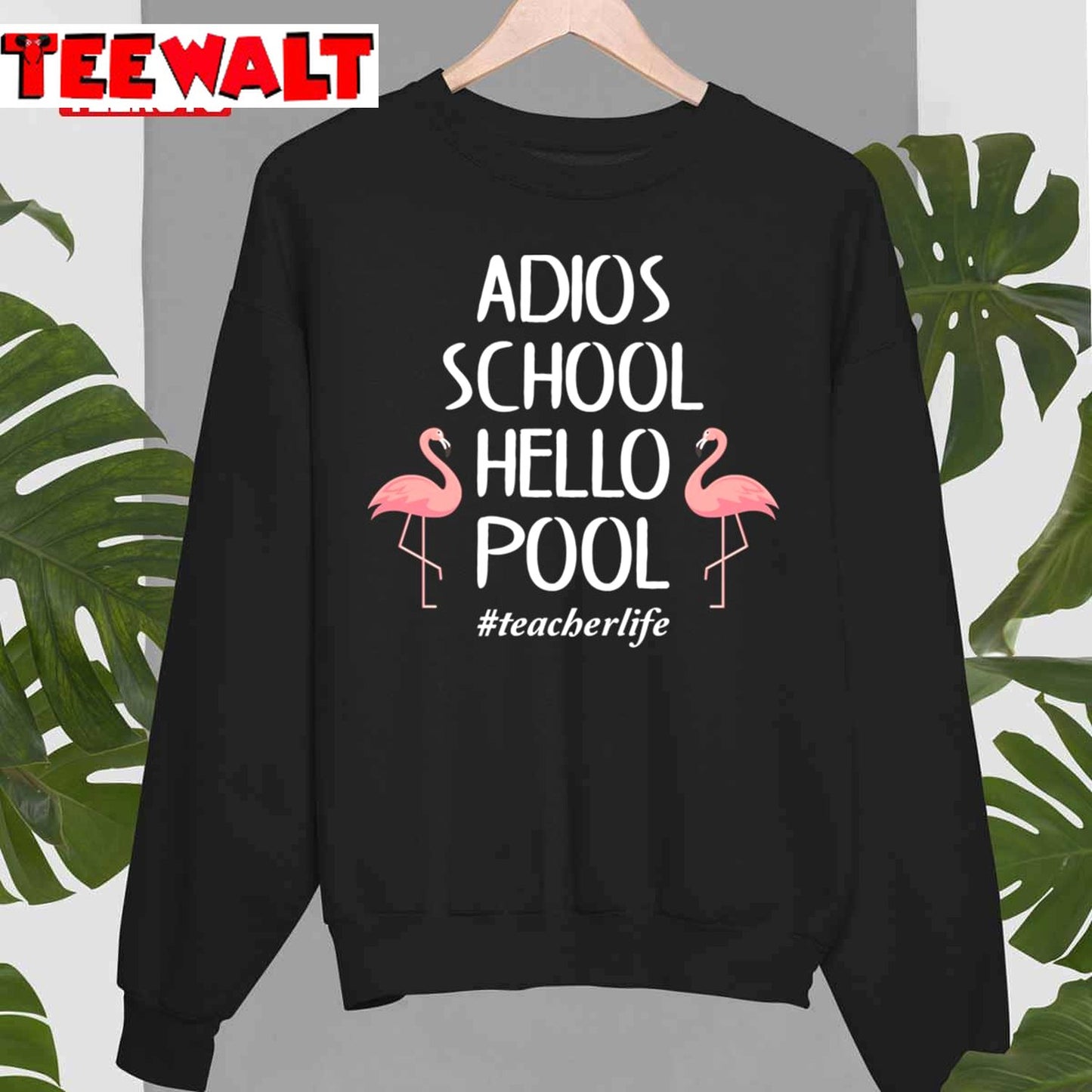 Adios School Hello Pool Flamingo Teacher Unisex T-Shirt