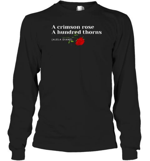 A Crimson Rose A Hundred Thorns Alela Diane T-Shirt