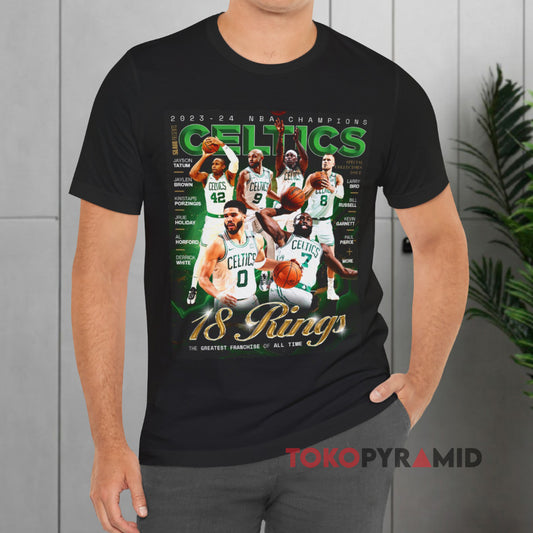 2023-24 NBA Champions Celtics 18 Rings The Greatest Franchise Of All Time Shirt