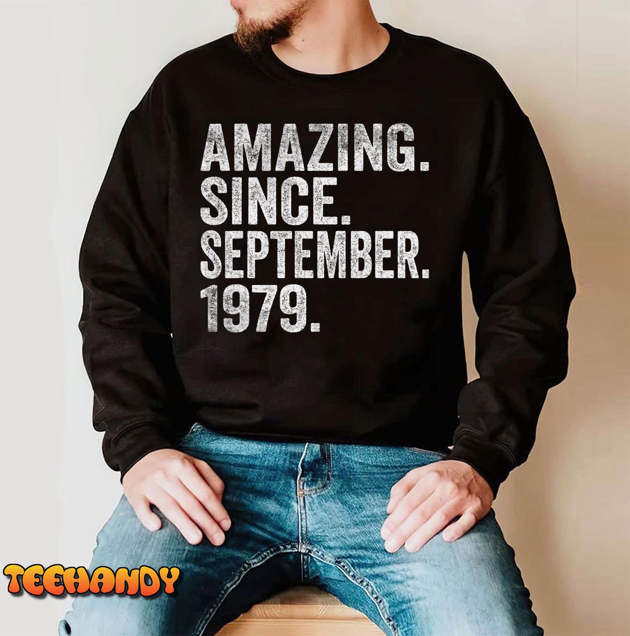 43 Year Old 43rd Birthday Funny Amazing Since September 1979 T-Shirt