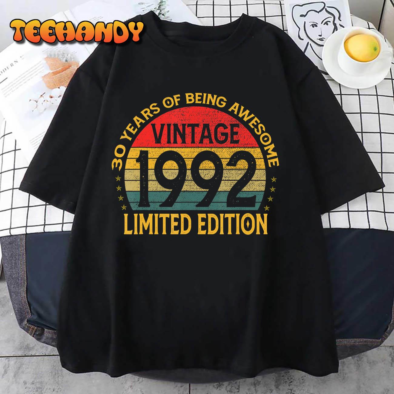 30 Year Old Gifts Vintage 1992 Limited Edition 30th Birthday T-Shirt