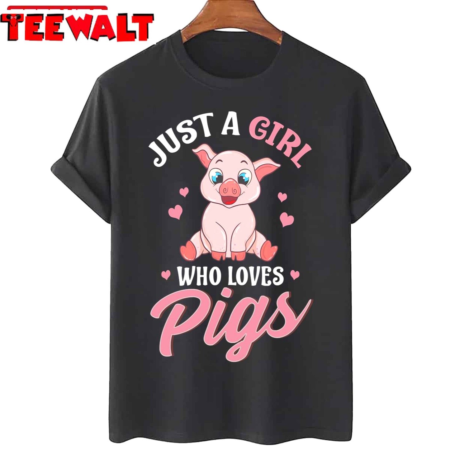 Adorable Just A Girl Who Loves Pigs Women Unisex T-Shirt