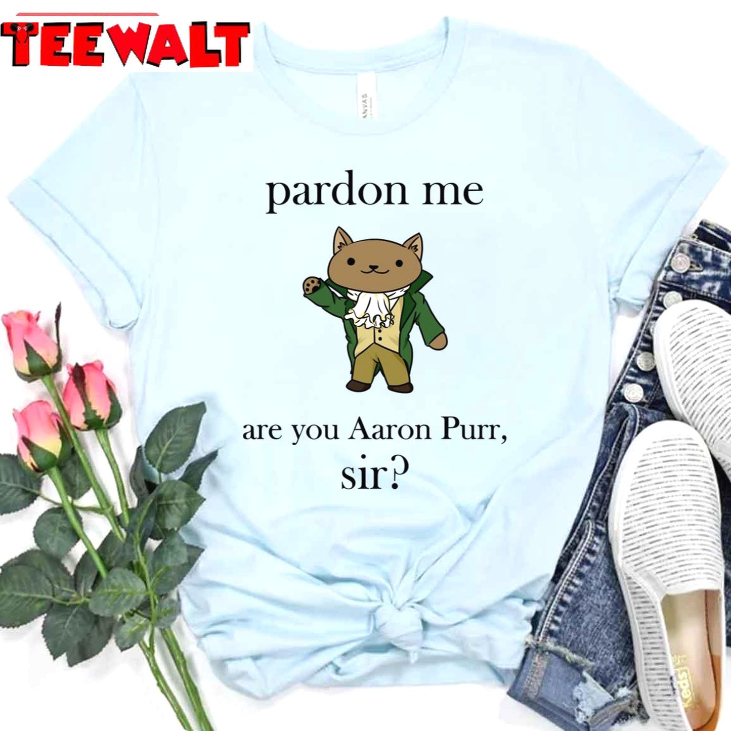 Alexander Hamilcat Pardon Me Are You Aaron Purr Unisex T-Shirt