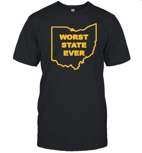 Worst State Ever Ohio State Map T-Shirt