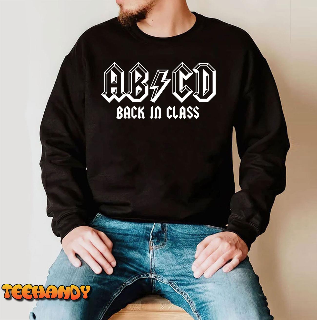 ABCD Rocks Back To School Back In Class Funny Teacher T-Shirt