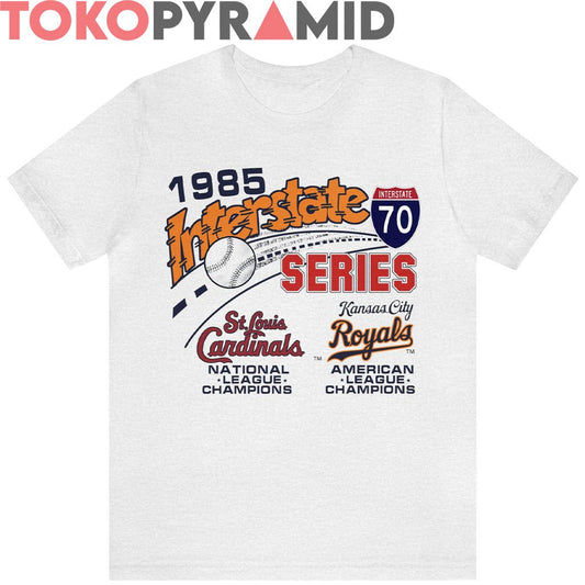 1985 Interstate Series Shirt St Louis Cardinals Vs Kansas City Royals