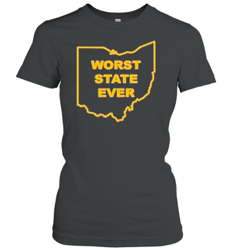 Worst State Ever Ohio State Map T-Shirt