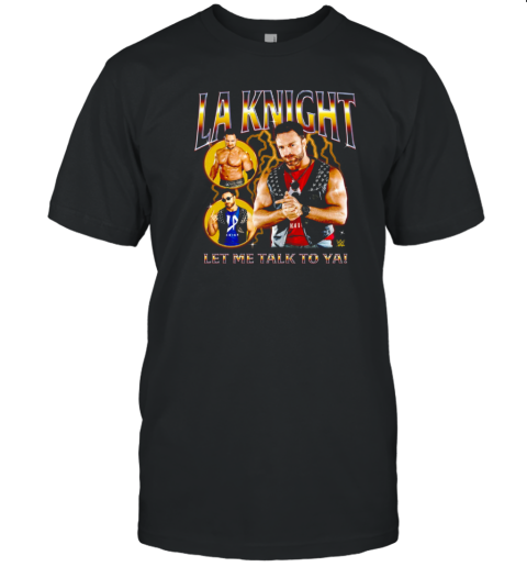 WWE LA Knight Let Me Talk To Ya Collage Mineral Wash T-Shirt