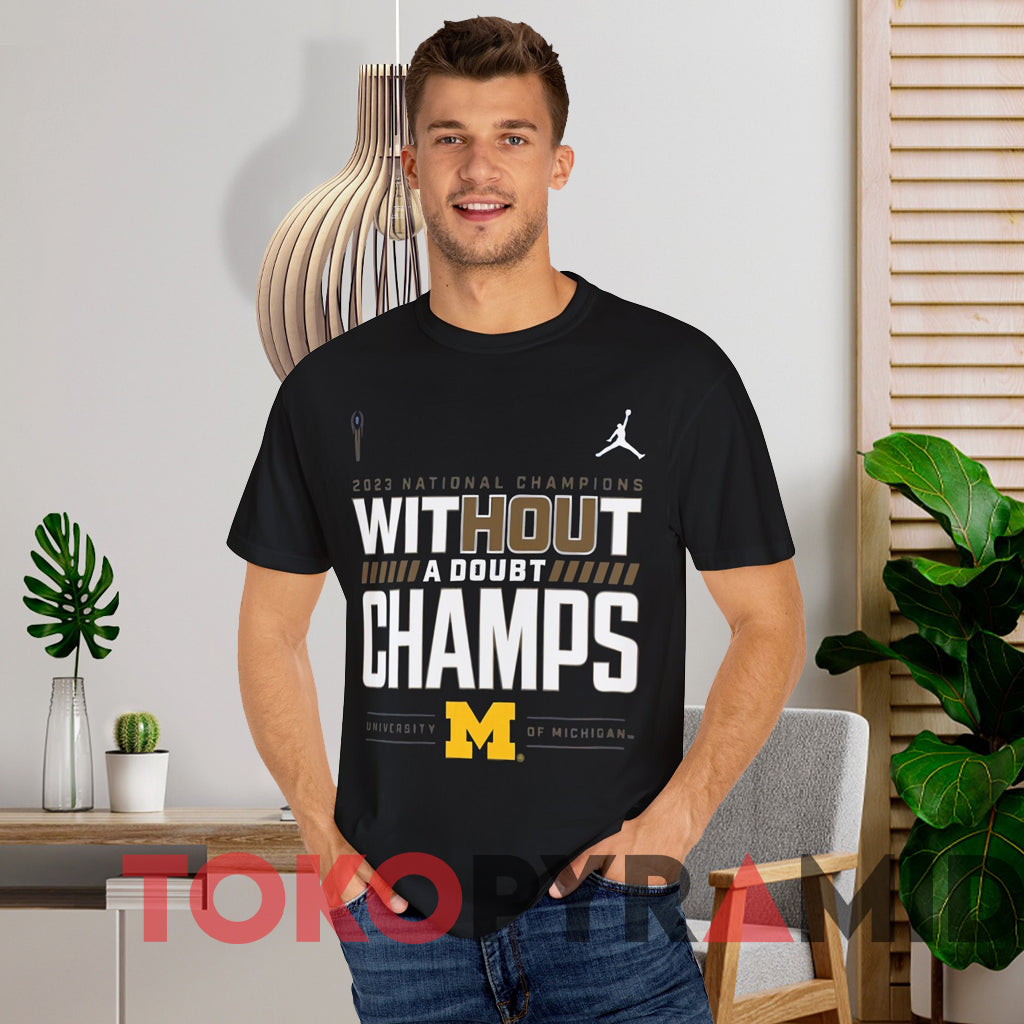 2023 Michigan National Champions Shirt Without A Doubt