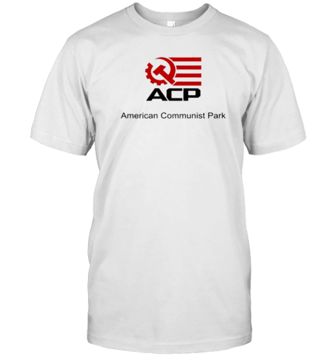 Acp American Communist Party T-Shirt