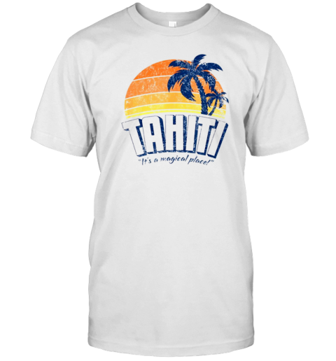 Agents Of Shield Marvel Tahiti It&#39S A Magical Place T-Shirt