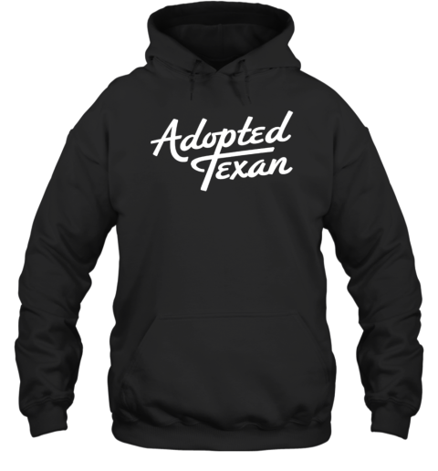 Adopted Texan T-Shirt