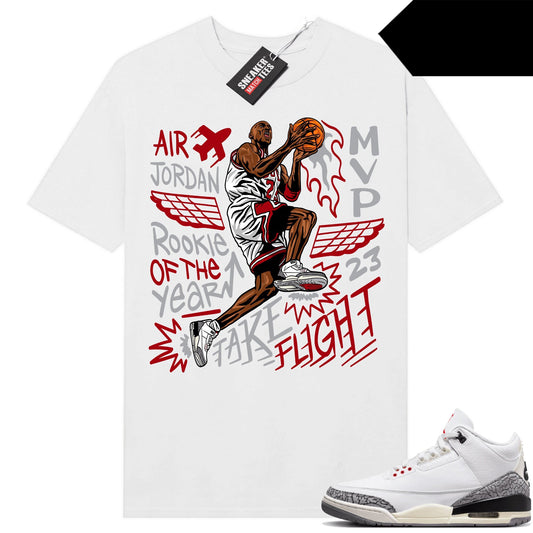 White Cement 3s to match Sneaker Match Tees White MJ Take Flight