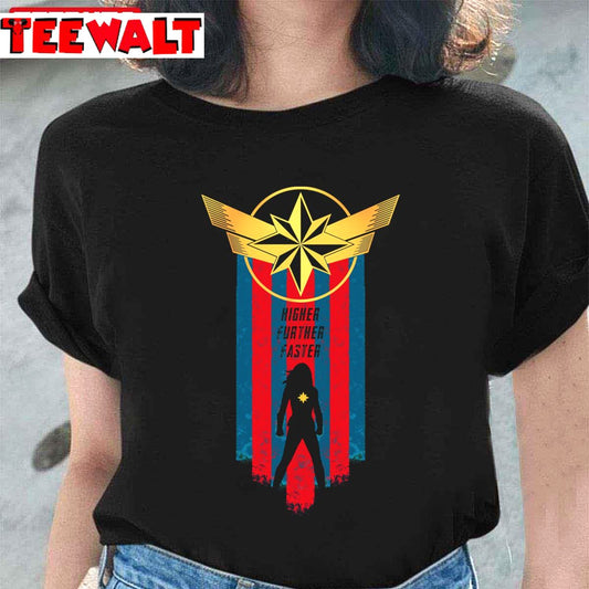 A Real Hero Captain Marvel Higher Further Faster Unisex T-Shirt