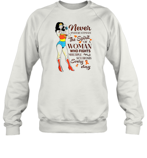 Wonder Woman Never Underestimate The Spirit Of A Woman Who Fights Multiple Sclerosis Every Day T-Shirt