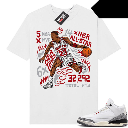 White Cement 3s to match Sneaker Match Tees White MJ Fast break