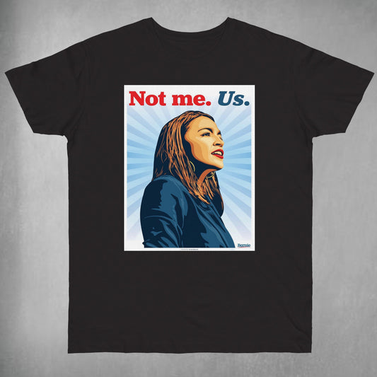 Alexandria Ocasio Cortez Not Me Us Shirt