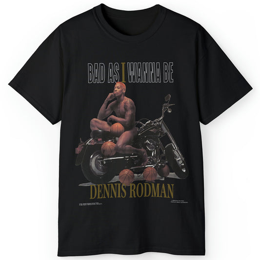 90s Dennis Rodman Bad As I Wanna Be Shirt