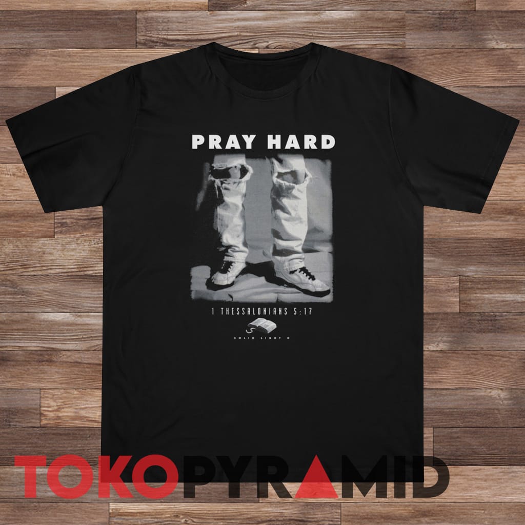 90s Vintage Black Pray Hard Shirt Ripped Jeans 1 Thessalonians 517 Christian Bible Quote