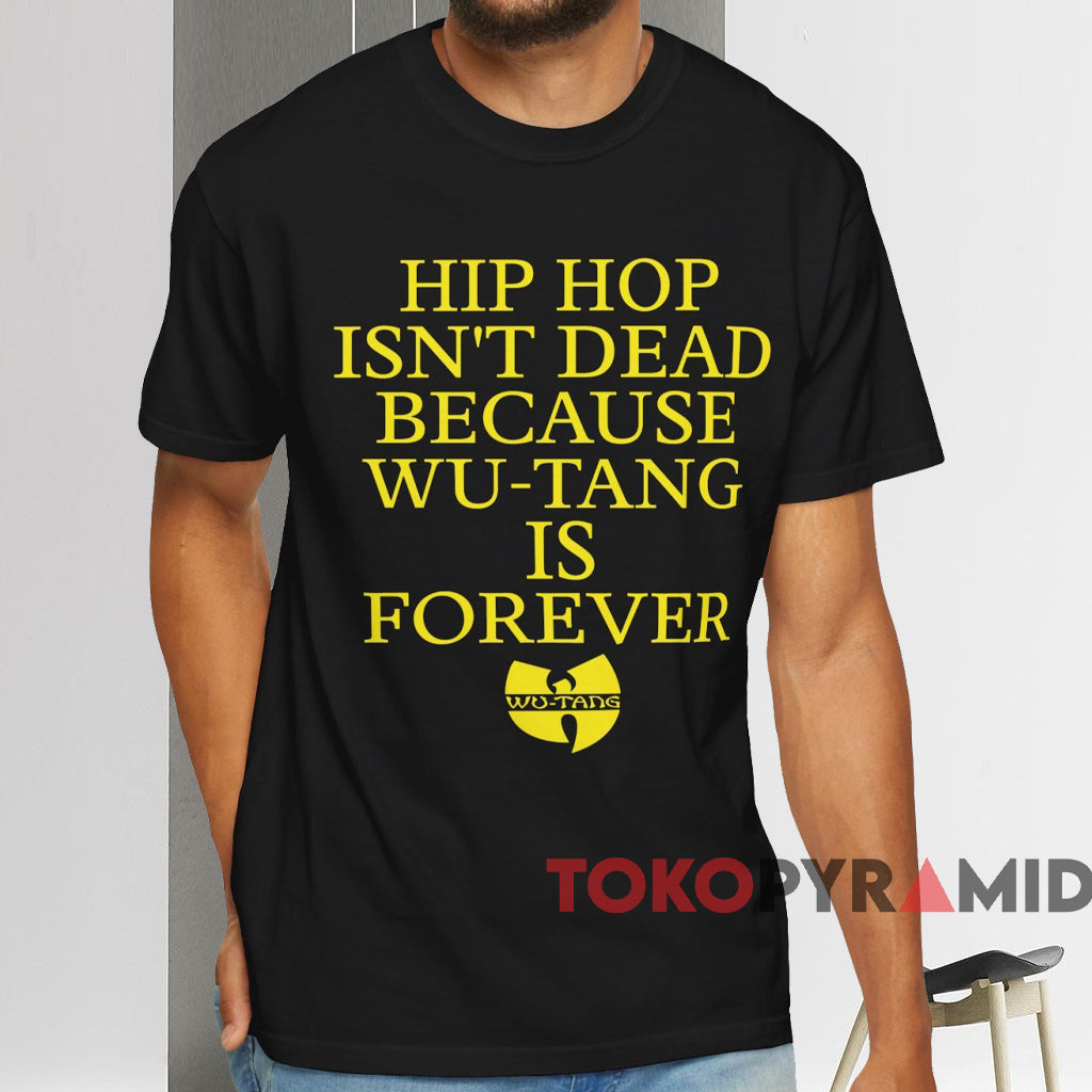 Wu-Tang Is Forever T-shirt