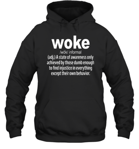 Woke Definition T-Shirt