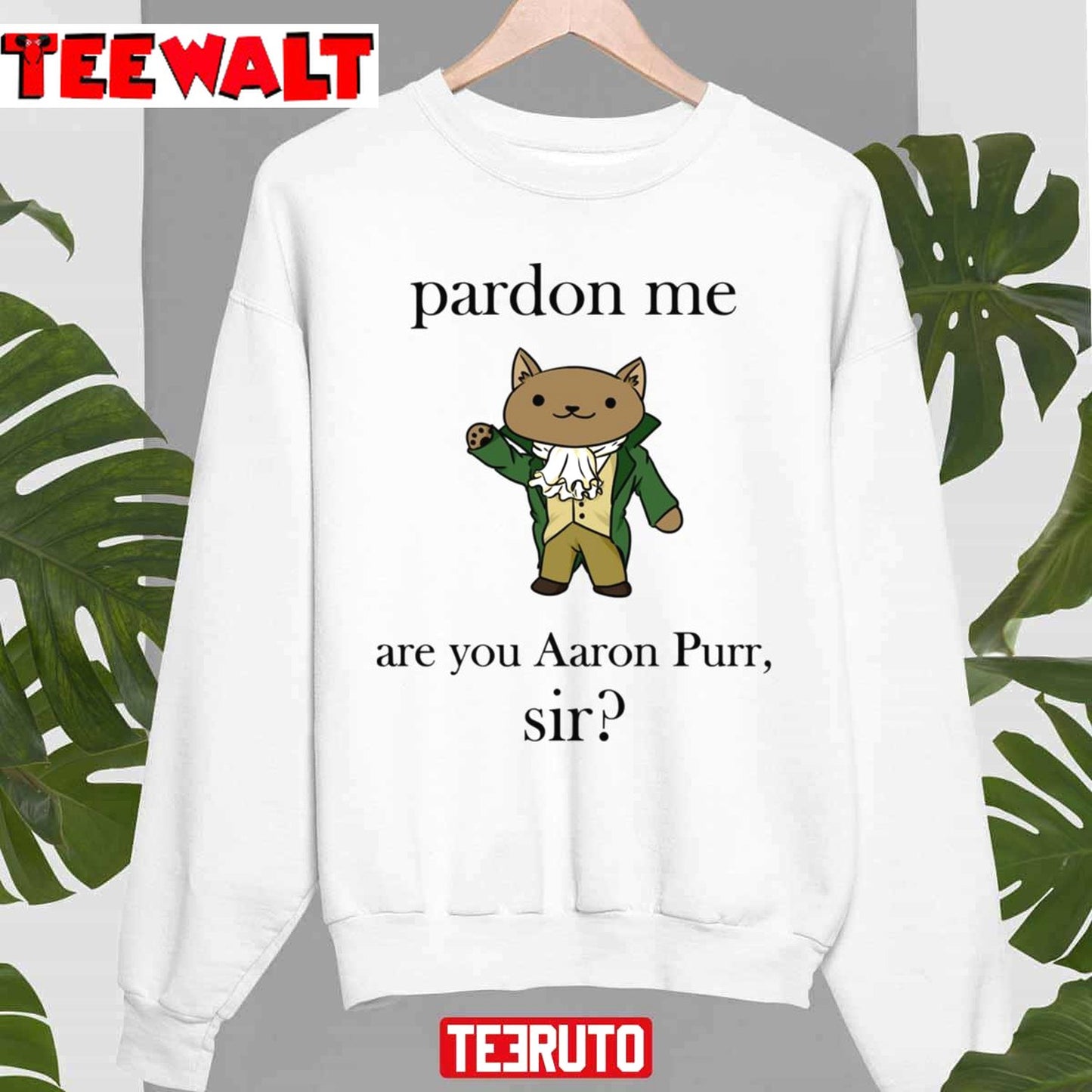 Alexander Hamilcat Pardon Me Are You Aaron Purr Unisex T-Shirt